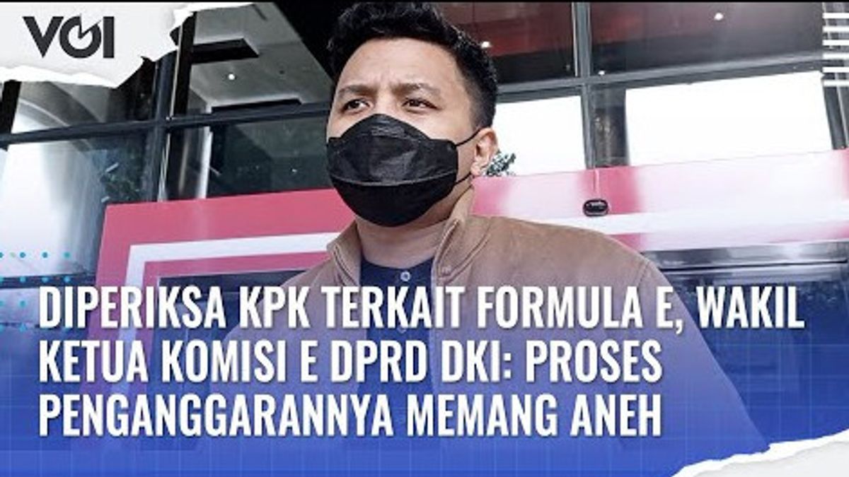 VIDEO: Regarding Formula E, DKI DPRD Members From PSI Fraction Are Examined By KPK