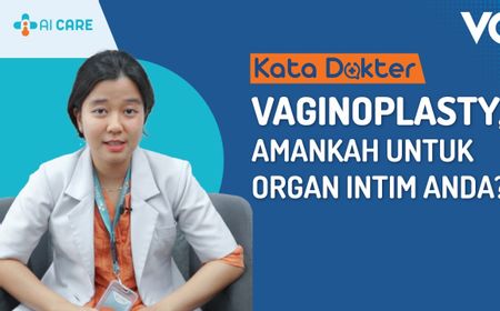 VIDEO Kata Dokter: Vaginoplasty, Amankah untuk Organ Intim?