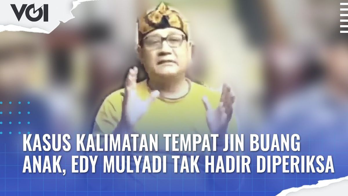 VIDEO: Soal Kalimantan Tempat Jin Buang Anak, Edy Mulyadi Tidak Jadi untuk Diperiksa