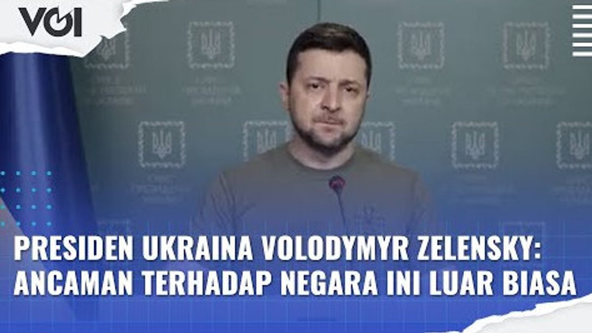VIDEO: Ukrainian President Volodymyr Zelensky: The Threat To This Country Is Tremendous