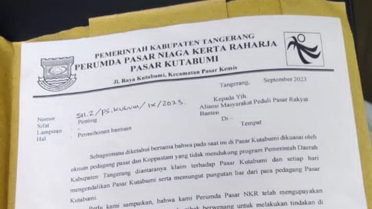 Beredar Surat Permohonan Pemkab Tangerang Minta Bantuan Ormas Tangani Konflik di Pasar Kutabumi
