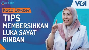 Video Kata Dokter: Tips Membersihkan Luka Sayat Ringan