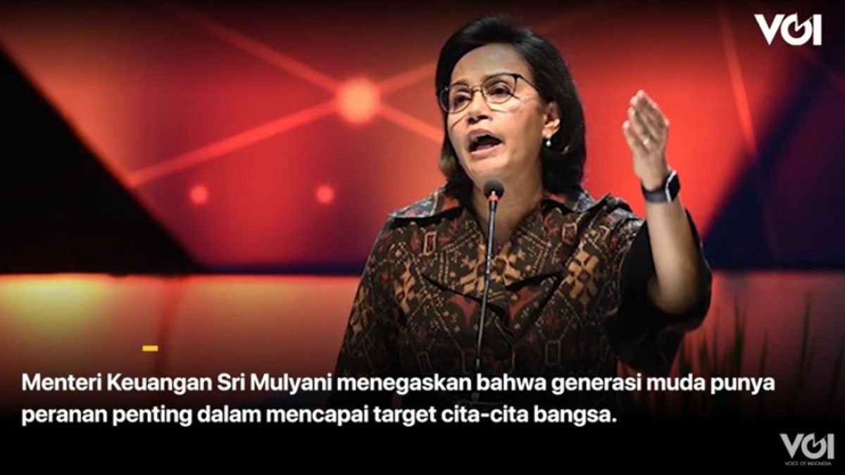 VIDEO: Sri Mulyani's Message For Young People For Indonesia To Become A Developed Country In 2045