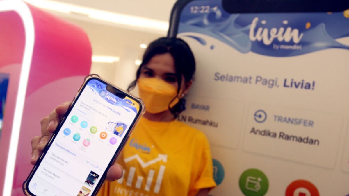 Supported By Livin And Kopra, Mandiri Recorded An Increase In DPK 13 Percent To Rp1,884 Trillion