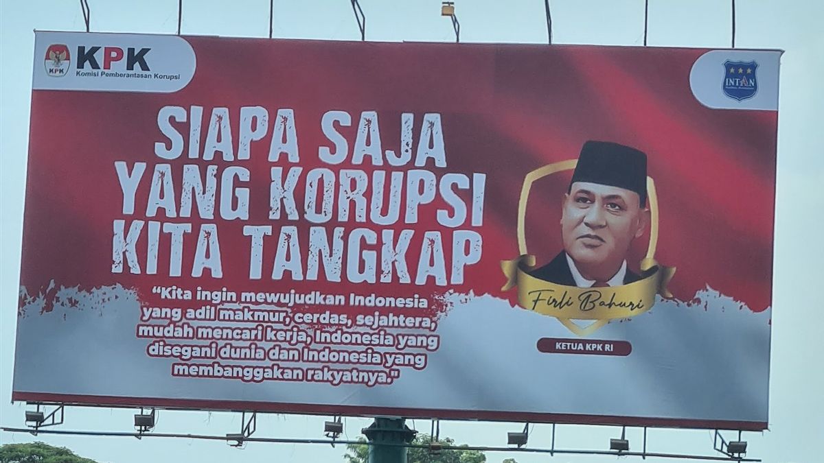 Many Photos Of Billboards With Pictures Of His Face, Firli Bahuri: I Don't Know Who And Where They Were Installed