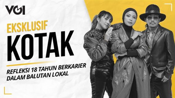 VIDEO: Eksklusif KOTAK: Refleksi 18 Tahun Berkarier dalam Balutan Lokal