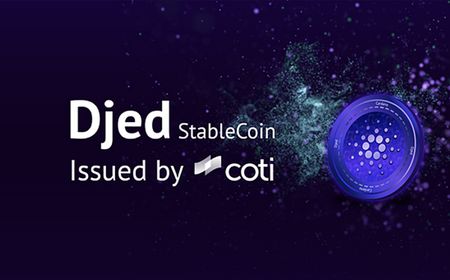 Cardano Bikin Stablecoin Bernama Djed, Akan Diterbitkan oleh COTI