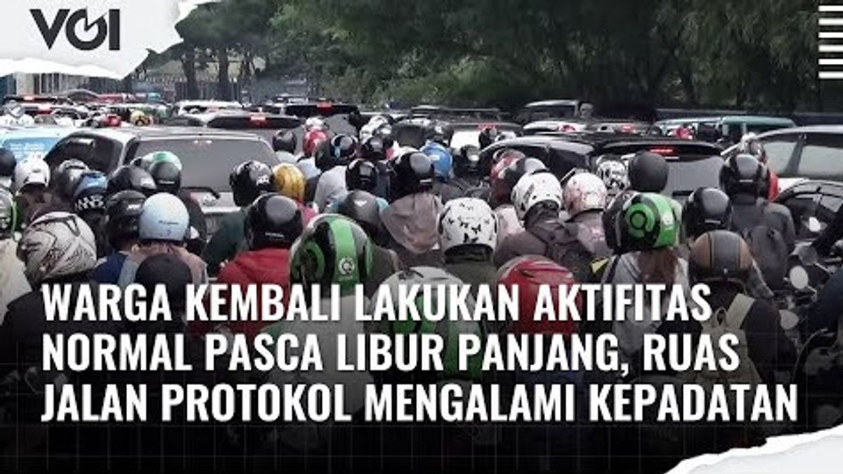 VIDEO: Pasca Libur Panjang, Ruas Jalan Protokol  di Jakarta Mengalami Kepadatan