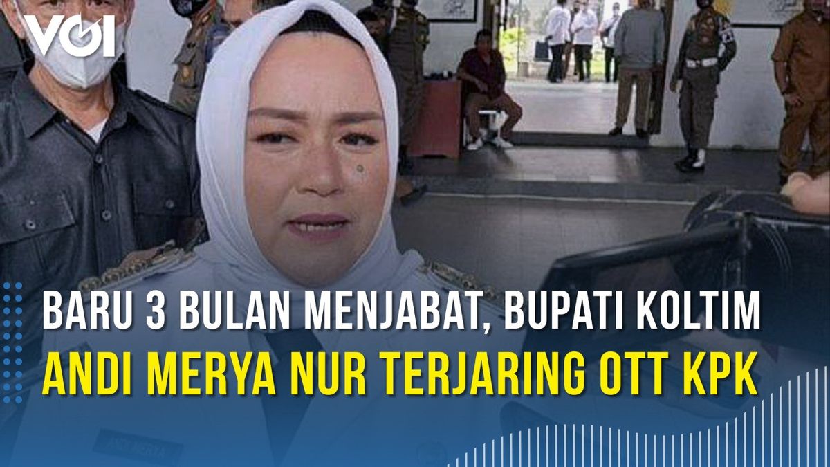 VIDÉO: Seulement 3 Mois En Fonction, East Kolaka Regent Andi Merya Nur Netted OTT KPK